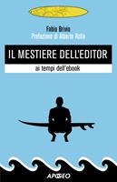 Il mestiere dell'editor ai tempi dell'ebook