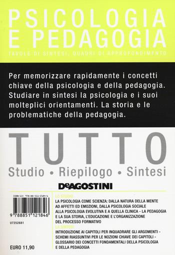 Tutto psicologia e pedagogia - Barbara Colombo - Libro De Agostini 2014, Tutto | Libraccio.it