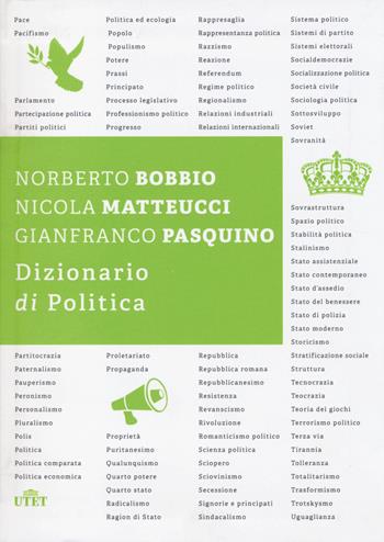 Il dizionario di politica - Norberto Bobbio, Nicola Matteucci, Gianfranco Pasquino - Libro UTET 2014 | Libraccio.it