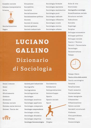 Dizionario di sociologia - Luciano Gallino - Libro UTET 2014 | Libraccio.it