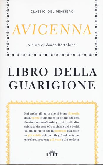Libro della guarigione - Avicenna - Libro UTET 2015 | Libraccio.it