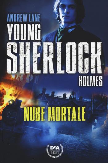 Nube mortale. Young Sherlock Holmes - Andrew Lane - Libro De Agostini 2015, DeA best | Libraccio.it
