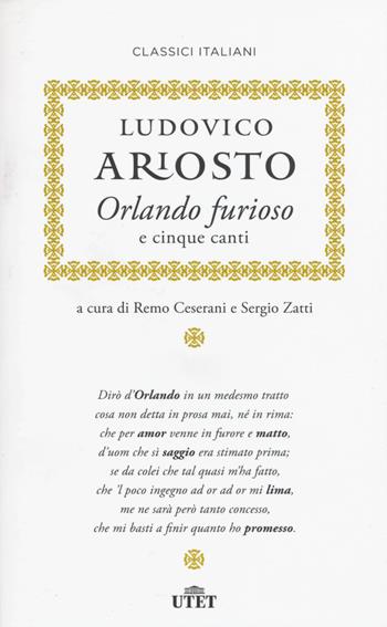 Orlando furioso e cinque canti. Con e-book - Ludovico Ariosto - Libro UTET 2015, Classici italiani | Libraccio.it