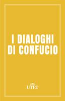   I dialoghi di Confucio