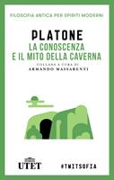   La conoscenza e il mito della caverna