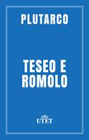   Teseo e Romolo