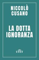   La dotta ignoranza