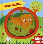 Amici cuccioli. Mini puzzle