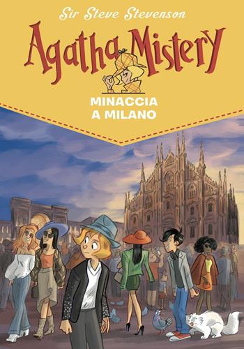 Minaccia a Milano - Sir Steve Stevenson - Libro De Agostini 2019, Agatha Mistery | Libraccio.it