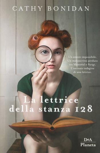La lettrice della stanza 128 - Cathy Bonidan - Libro DeA Planeta Libri 2020, DeA Planeta | Libraccio.it
