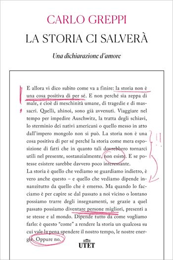 La storia ci salverà. Una dichiarazione d'amore - Carlo Greppi - Libro UTET 2022 | Libraccio.it