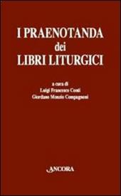 I praenotanda dei libri liturgici