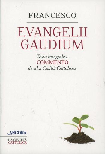Evangelii gaudium - Francesco (Jorge Mario Bergoglio) - Libro Ancora 2014, Crocevia | Libraccio.it