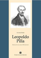 Leopoldo Pilla. Un intellettuale nel Risorgimento