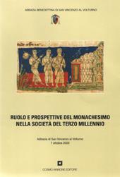 Ruolo e prospettive del monachesimo nella società del terzo millennio