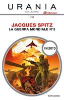   La guerra mondiale n. 3