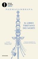   Il libro tibetano dei morti. Ediz. integrale