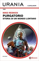   Purgatorio. Storia di un mondo lontano