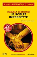   Le scelte imperfette