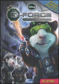 G-Force. Superspie in misione. Con adesivi  - Libro Disney Libri 2009 | Libraccio.it