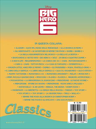 Big Hero 6 - Augusto Macchetto - Libro Disney Libri 2014, Classics | Libraccio.it