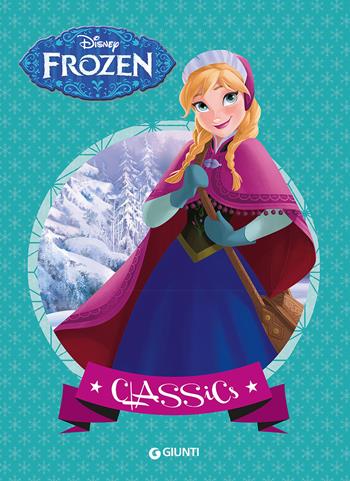 Frozen  - Libro Disney Libri 2015, Classics | Libraccio.it