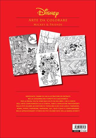 Mickey & Friends. Arte da colorare. Art therapy  - Libro Disney Libri 2016 | Libraccio.it