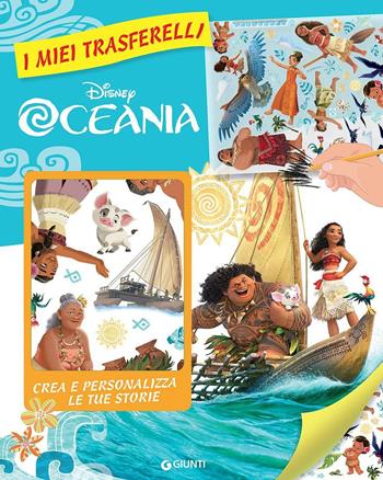Oceania. I miei trasferelli  - Libro Disney Libri 2017 | Libraccio.it