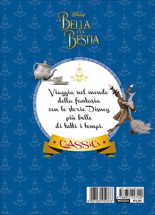 La Bella e la Bestia. Il film  - Libro Disney Libri 2017, Classics | Libraccio.it