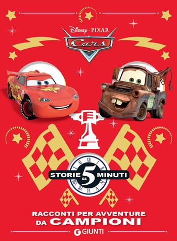 Cars. Racconti per avventure da campioni. Ediz. a colori  - Libro Disney Libri 2018, Storie da 5 minuti | Libraccio.it