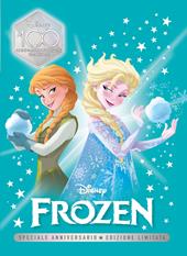 Frozen. Speciale anniversario. Disney 100. Ediz. limitata