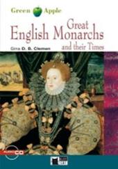 Great English Monarchs and their Times. Con CD Audio