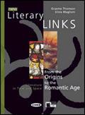 New literary links. Con literary connections. e CD-ROM. Con CD Audio. Con espansione online. Vol. 2: From the origins to the romantic age.
