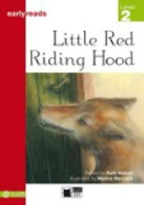 Little red riding hood  - Libro Black Cat-Cideb 2005, Early reads | Libraccio.it