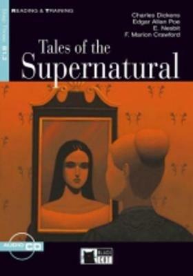 Tales of supernatural. Con CD Audio - F.M. CRAWFORD M.R. JAMES - Libro Black Cat-Cideb 2006, Reading and training | Libraccio.it