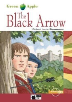 The black arrow. Con CD Audio - Robert Louis Stevenson - Libro Black Cat-Cideb 2006, Green apple | Libraccio.it