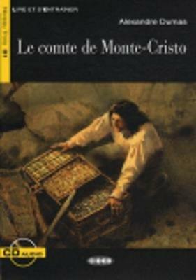 Le comte de Monte-Cristo. Con CD Audio - Alexandre Dumas - Libro Black Cat-Cideb 2008, Lire et s'entraîner | Libraccio.it
