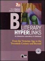 Literary hyperlinks. Vol. B: From Victorian Age to the twentieth century and beyond. Con DVD-ROM