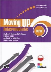 Moving up. Intermediate. Student's book-Workbook. Con CD Audio. Con CD-ROM. Con espansione online - Clare Kennedy, Clare Maxwell, Elizabeth Gregson - Libro Black Cat-Cideb 2012 | Libraccio.it