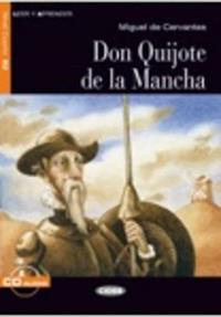 Don Quijote Mancha. Con file audio MP3 scaricabili - Miguel de Cervantes, Carmelo V. Planas - Libro Black Cat-Cideb 2014, Leer y aprender | Libraccio.it