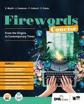 Firewords concise. Study pack 1 and Study pack 2. Con e-book. Con espansione online