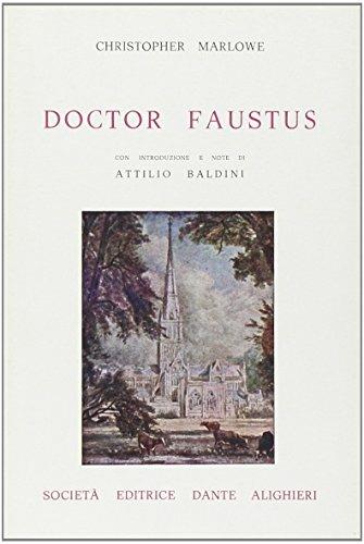 Doctor Faustus - Christopher Marlowe - Libro Dante Alighieri 2009 | Libraccio.it
