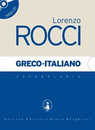 Vocabolario greco-italiano - Lorenzo Rocci - Libro Dante Alighieri 2010 | Libraccio.it