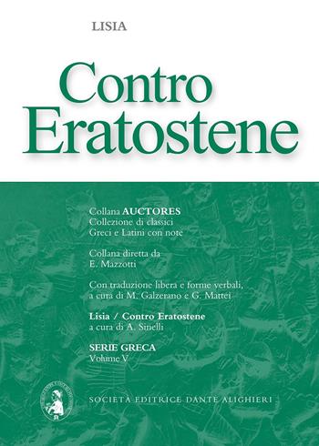 Contro Eratostene - Lisia - Libro Dante Alighieri 2021 | Libraccio.it