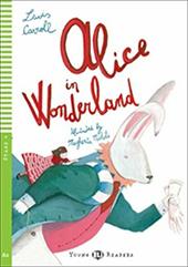 Alice in wonderland. Con File audio per il download