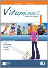 Vitamines version «plus». Con CD Audio. Con espansione online. Vol. 1 - Anna Maria Crimi, Domitille Hatuel, D. Blondel - Libro ELI 2010, Corso scuola secondaria I grado | Libraccio.it