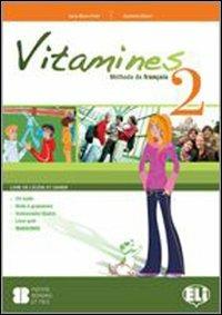 Vitamines version «multi». Con CD Audio. Con CD-ROM. Vol. 2 - A. M. Crimi, D. Hatuel, D. Blondel - Libro ELI 2010, Corso scuola secondaria I grado | Libraccio.it
