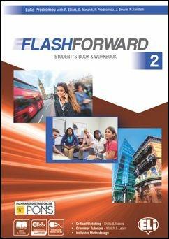 Flashforward. Con e-book. Con espansione online. Vol. 2 - Luke Prodromou, R. Elliott, A. Cowan ELI 2015 | Libraccio.it