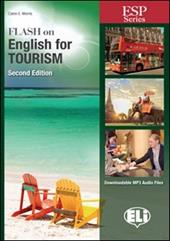 Flash on english for tourism. Ediz. per la scuola. Con file audio per download