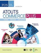 Atouts commerce plus. e professionali. Con e-book. Con espansione online